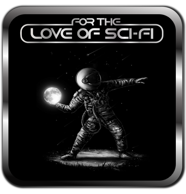 For Love Of Sci Fi