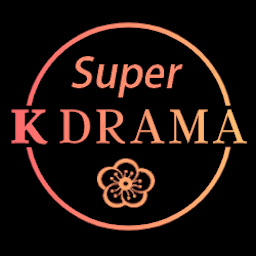 SUPER K DRAMA