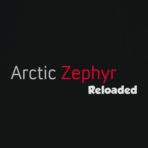 Arctic: Zephyr - Reloaded